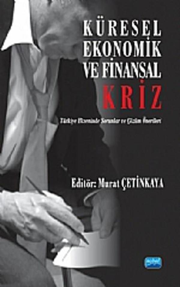 Küresel Ekonomik ve Finansal Kriz - Nobel Akademik Yayıncılık - Image 1
