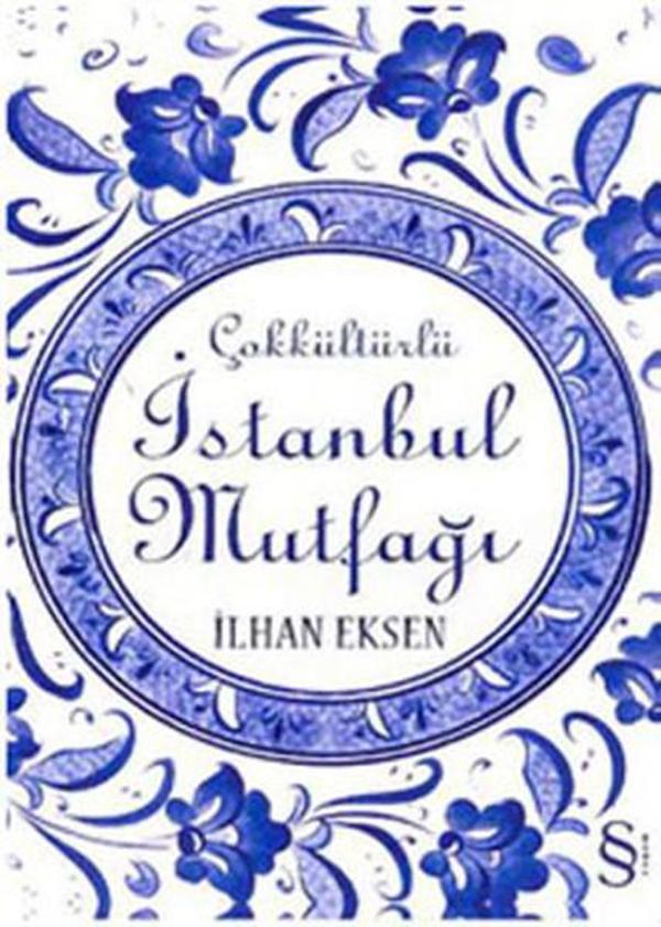 Çok Kültürlü İstanbul Mutfağı - Everest Yayınları - Image 1