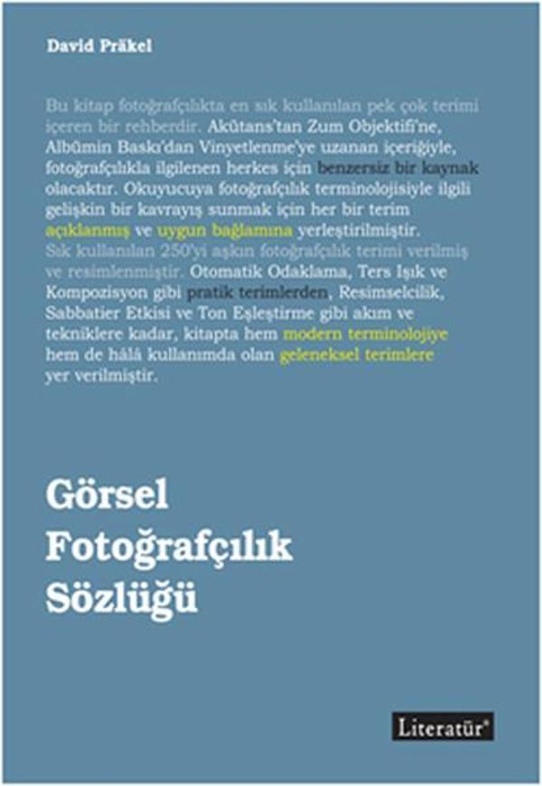 Görsel Fotorafçılık Sözlüğü - Literatür Yayıncılık - Image 1