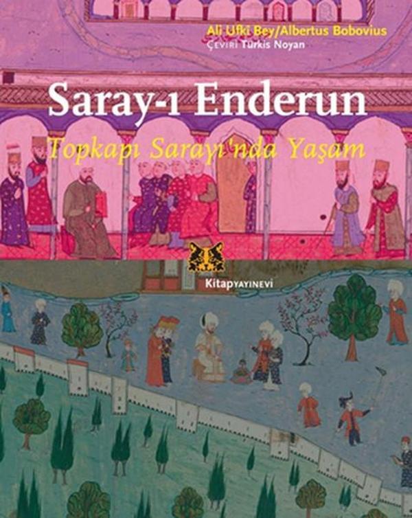 Saray-ı Enderun, Topkapı Sarayı'nda Yaşam - Kitap Yayınevi - Image 1