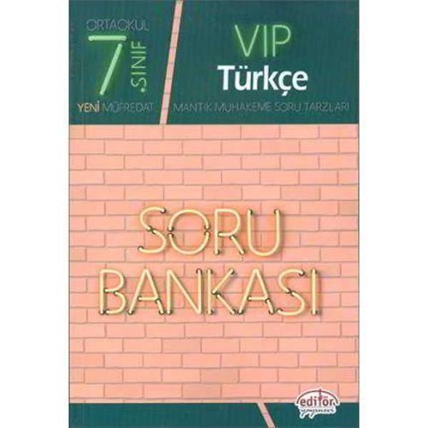 7.SINIF VİP TÜRKÇE SORU BANKASI - EDİTÖR YAYINEVİ - Editör - Image 1