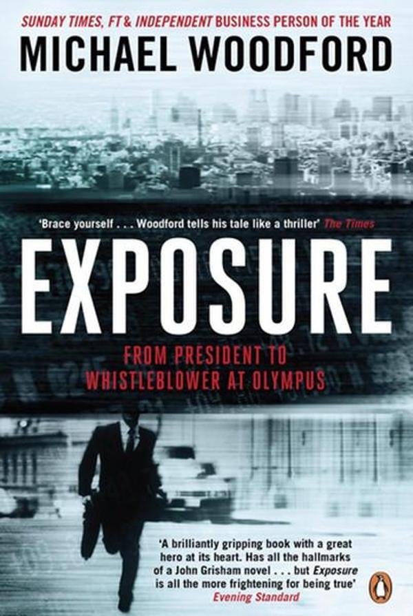 Exposure: From President to Whistleblower at Olympus: Inside the Olympus Scandal: How I Went from CE - Portfolio - Image 1