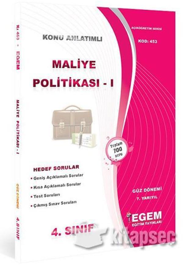 4.SINIF 7.YARIYIL MALİYE POLİTİKASI 1 K.A GÜZ DÖNEMİ - EGEM YAYINLARI - Image 1