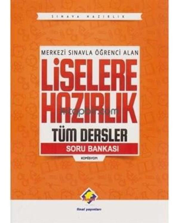 8.SINIF LİSELERE HAZIRLIK TÜM DERSLER SORU BANKASI - FİNAL YAYINLARI - Image 1