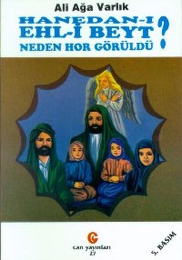 Hanedan-ı Ehl-i Beyt Neden Hor Görüldü? - Can Yayınları (Ali Adil Atalay) - Image 1
