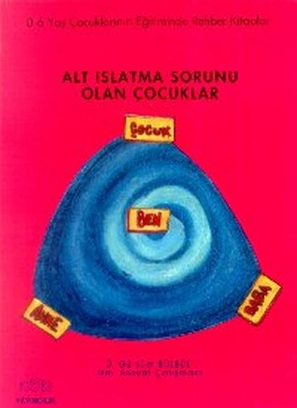 Alt Islatma Sorunu Olan Çocuklar - Kök Yayıncılık - Image 1