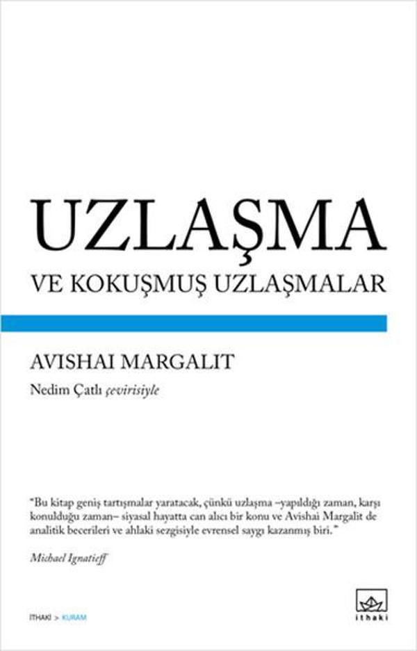 Uzlaşma ve Kokuşmuş Uzlaşmalar - İthaki Yayınları - Image 1