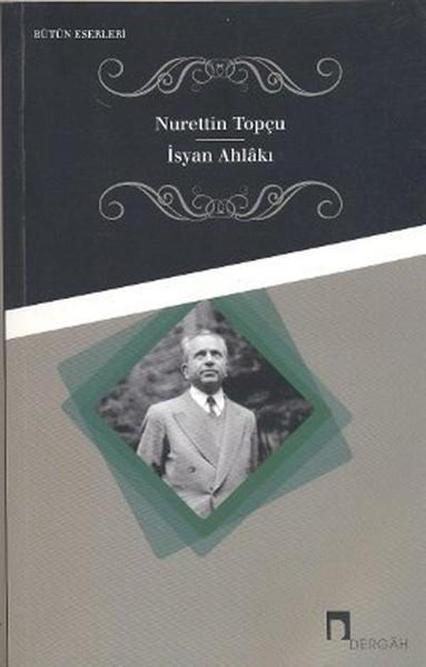İsyan Ahlakı - Dergah Yayınları - Image 1