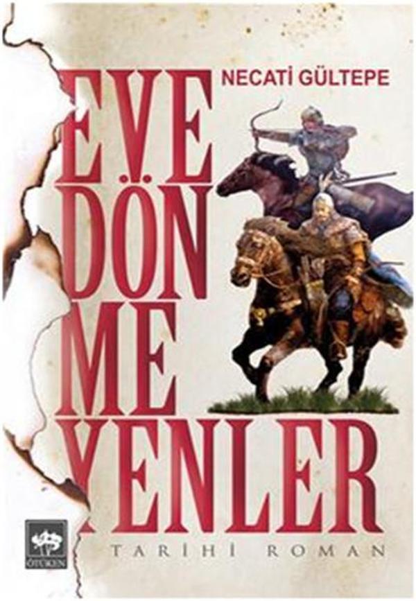 Eve Dönmeyenler - Ötüken Neşriyat - Image 1