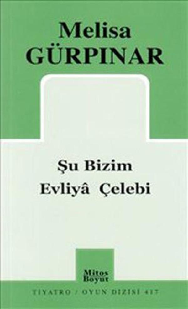 Şu Bizim Evliya Çelebi - Mitos Boyut Yayınları - Image 1