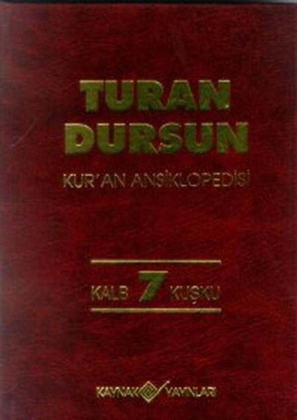 Kur'an AnsiklopedisiCilt: 7 Kalb-Kuşku - Kaynak Yayınları - Image 1