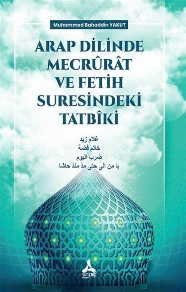 Arap Dilinde Mecrurat ve Fetih Suresindeki Tatbiki - Sonçağ Yayınları - Image 1