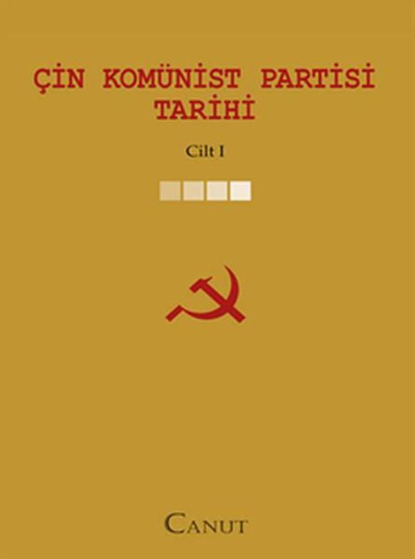 Çin Komünist Partisi Tarihi C:1 - Canut Yayınevi - Image 1
