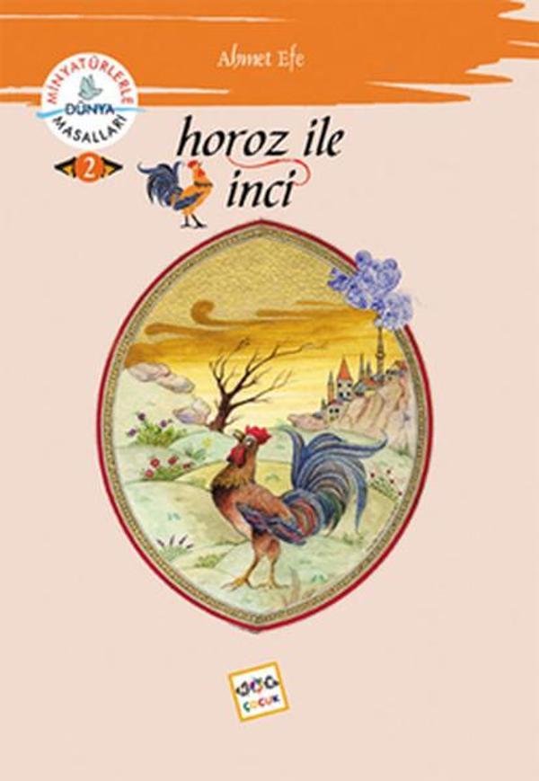 Horoz ile İnci - Minyatürlerle Dünya Masalları - Nar Çocuk - Image 1