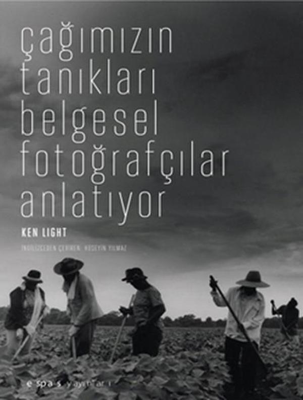 Çağımızın Tanıkları: Belgesel - Espas Sanat Kuram Yayınları - Image 1