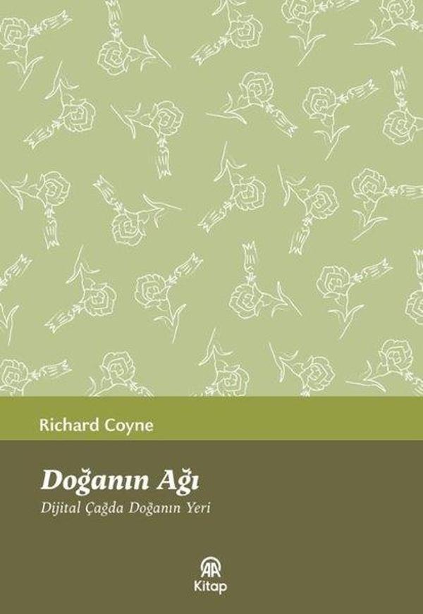 Doğanın Ağı - Dijital Çağda Doğanın Yeri - AA Kitap - Image 1