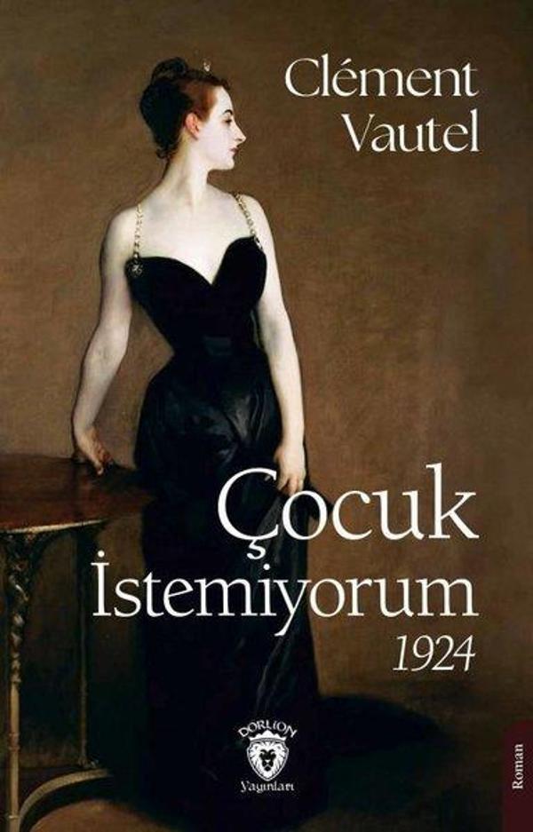 Çocuk İstemiyorum 1924 - Dorlion Yayınevi - Image 1