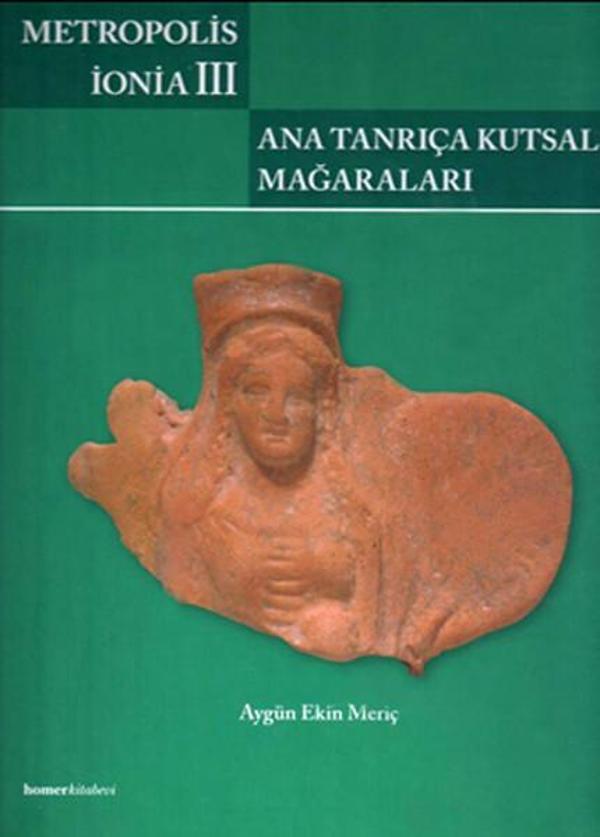 Metropolis İonia III: Ana Tanrıça Kutsal Mağraları - Homer Kitabevi - Image 1