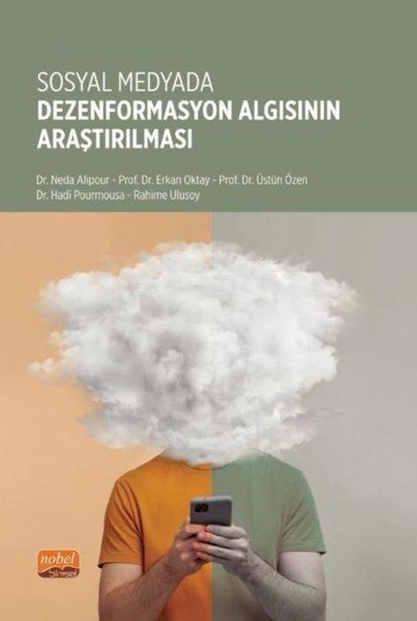 Sosyal Medyada Dezenformasyon Algısının Araştırılması - Nobel Bilimsel Eserler - Image 1