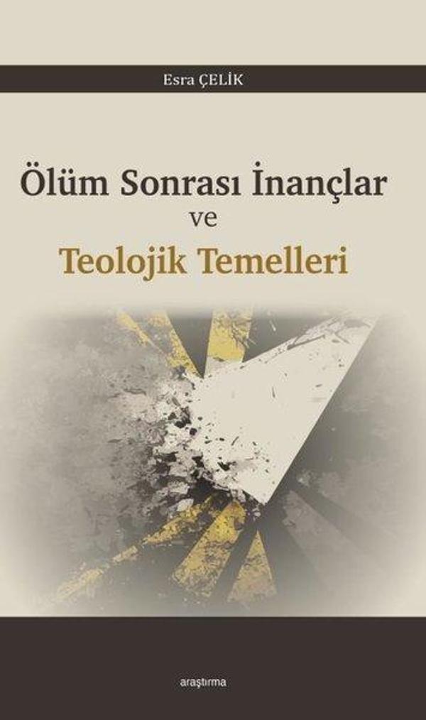 Ölüm Sonrası İnançlar ve Teolojik Temelleri - Araştırma Yayıncılık - Image 1