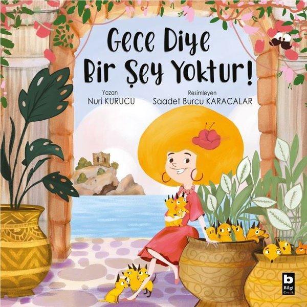 Gece Diye Bir Şey Yoktur! - Bilgi Yayınevi - Image 1