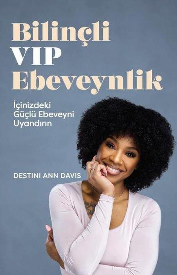 Bilinçli VIP Ebeveynlik - İçinizdeki Güçlü Ebeveyni Uyandırın - Butik Yayıncılık - Image 1
