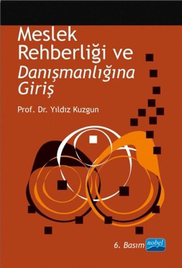 Meslek Rehberliği Ve Danışmanlığına Giriş - Nobel Akademik Yayıncılık - Image 1