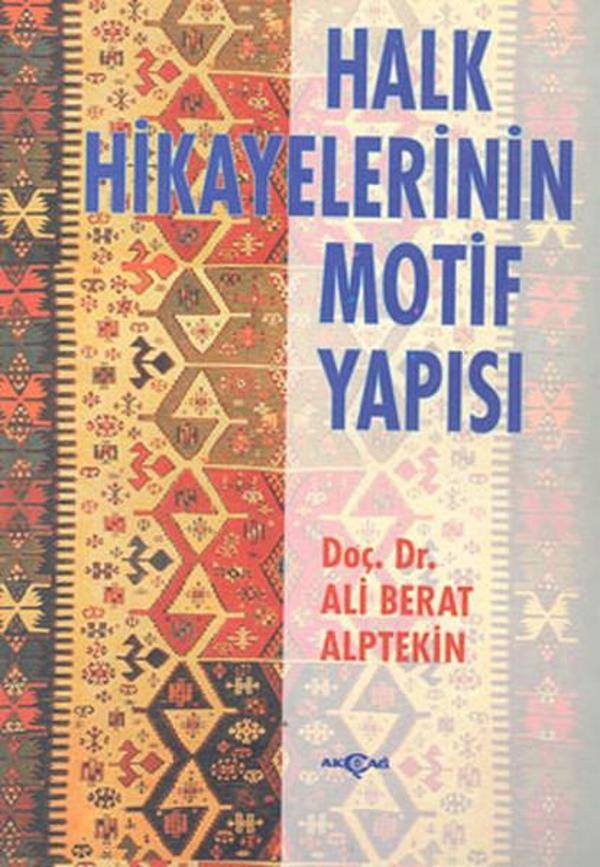 Halk Hikayelerinin Motif Yapısı - Akçağ Yayınları - Image 1