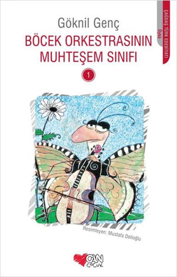 Böcek Orkestrasının Muhteşem Sınıfı 1 - Can Çocuk Yayınları - Image 1