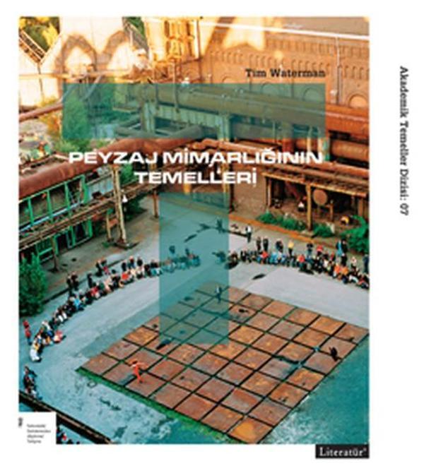 Peyzaj Mimarlığının Temelleri - Literatür Yayıncılık - Image 1