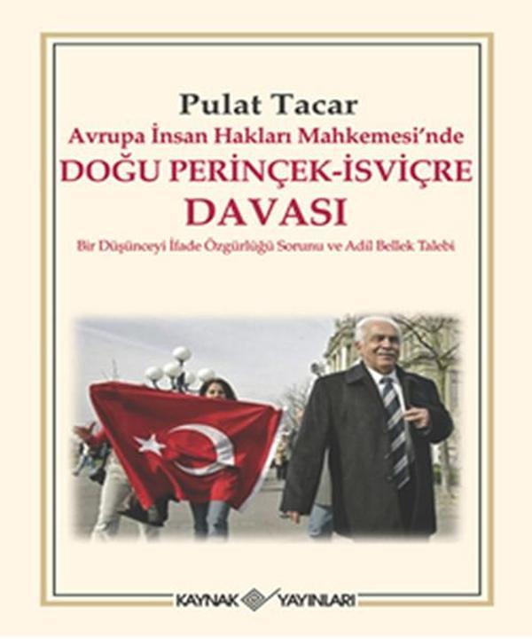 Avrupa İnsan Hakları Mahkemesin'de Doğu Perinçek - İsviçre Davası - Kaynak Yayınları - Image 1
