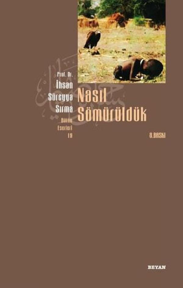 Nasıl Sömürüldük - Beyan Yayınları - Image 1