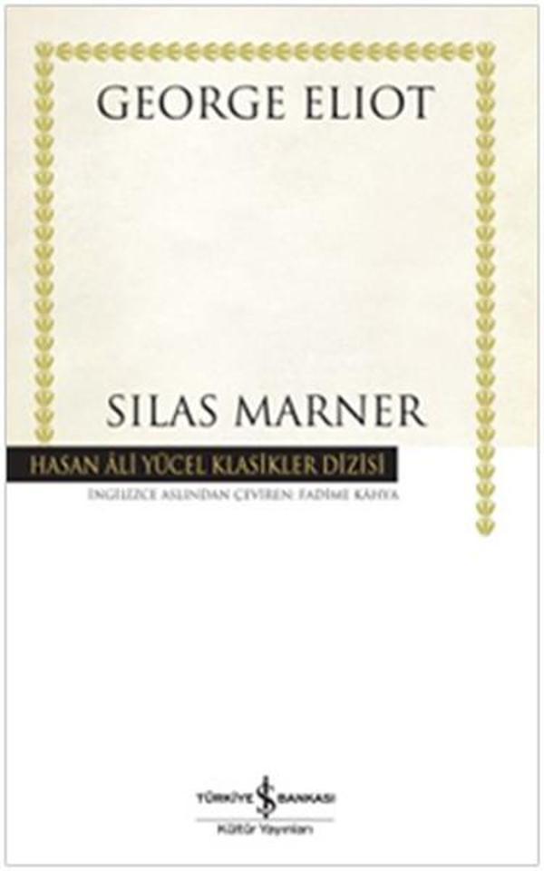Silas Marner - Hasan Ali Yücel Klasikleri - İş Bankası Kültür Yayınları - Image 1