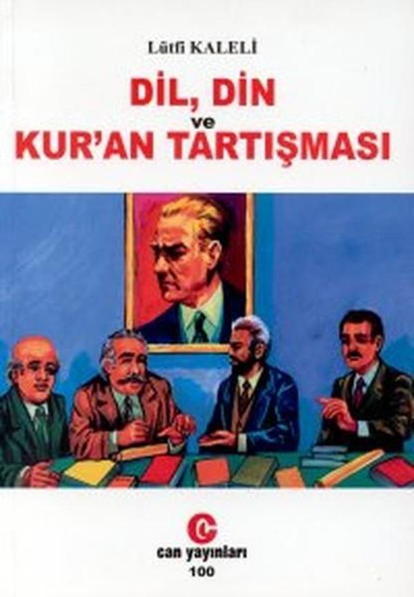 Dil, Din ve Kur'an Tartışması - Can Yayınları (Ali Adil Atalay) - Image 1