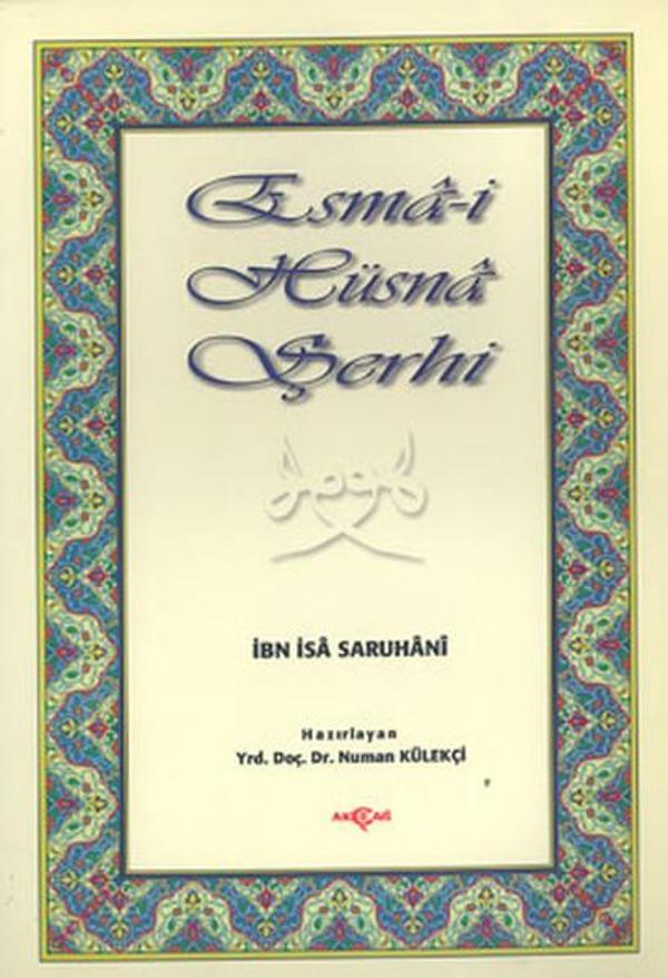 Esmai Hüsna Şerhi - Akçağ Yayınları - Image 1