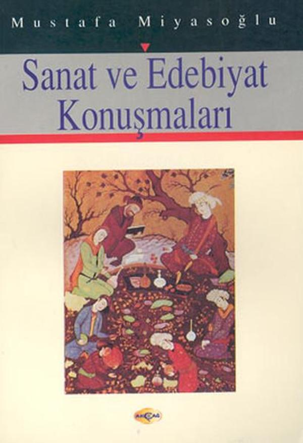 Sanat ve Edebiyat Konuşmaları - Akçağ Yayınları - Image 1