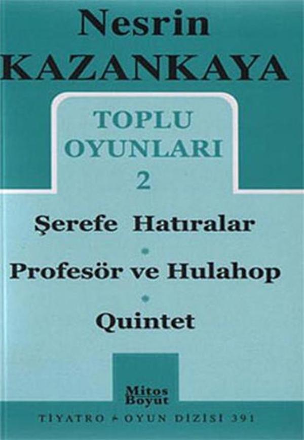 Toplu Oyunları 2 - Şerefe Hatıralar-Profesör ve Hulahop-Quintet - Mitos Boyut Yayınları - Image 1