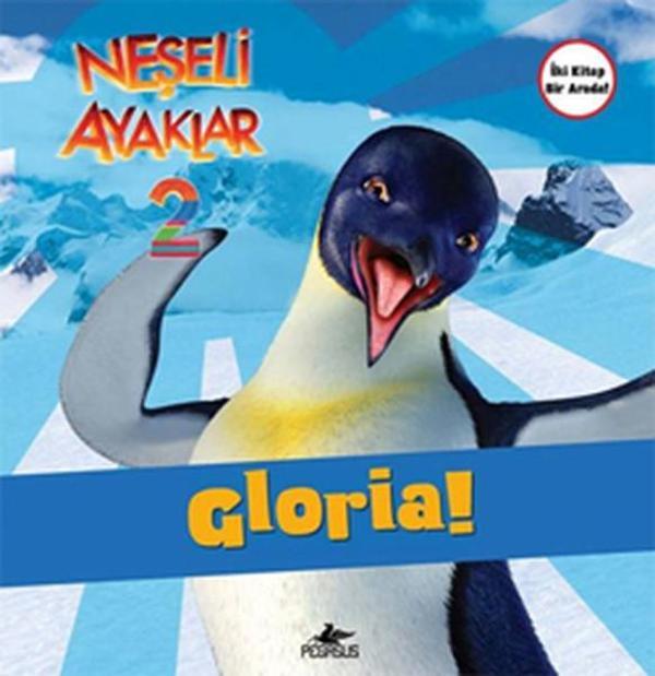 Neşeli Ayaklar 2 - Gloria! ve Ramon! - Pegasus Yayınevi - Image 1