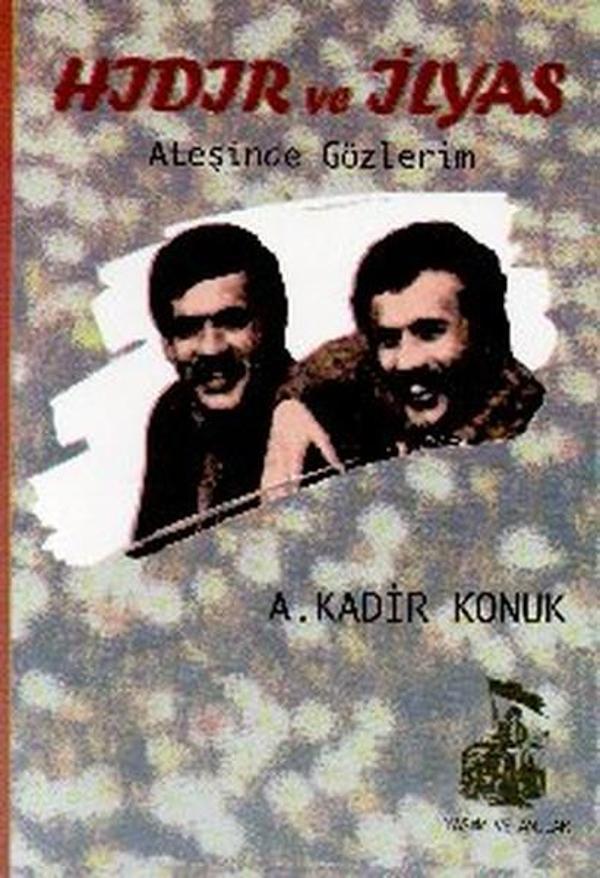 Hıdır ve İlyas Ateşinde Gözlerim - Belge Yayınları - Image 1