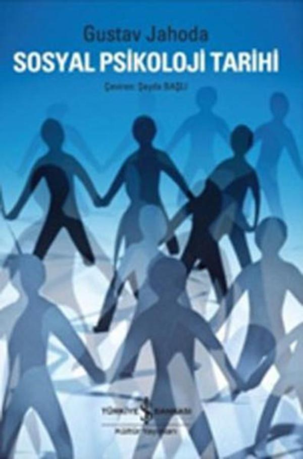 Sosyal Psikoloji Tarihi - İş Bankası Kültür Yayınları - Image 1