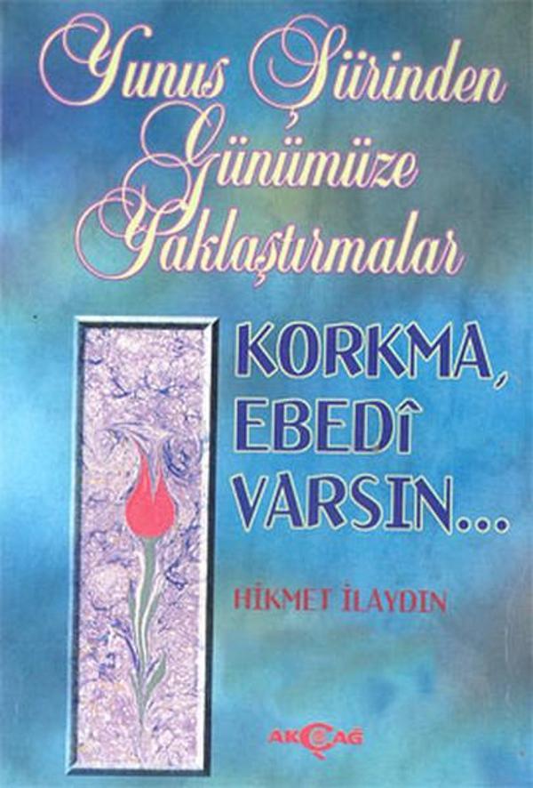 Yunus Şiirinden Günümüze Yaklaştırmalar - Akçağ Yayınları - Image 1