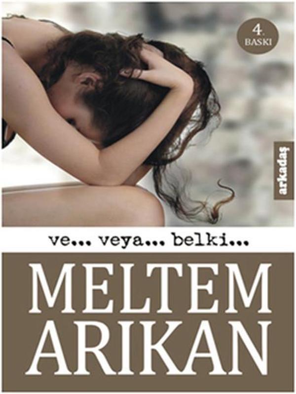Ve... Veya... Belki... - Arkadaş Yayıncılık - Image 1