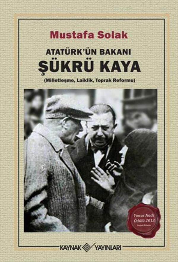 Atatürk'ün Bakanı Şükrü Kaya - Kaynak Yayınları - Image 1