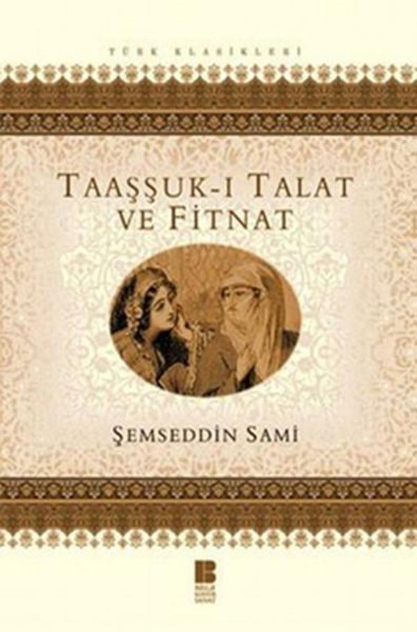 Taaşşuk-ı Talat ve Fitnat - Bilge Kültür Sanat - Image 1