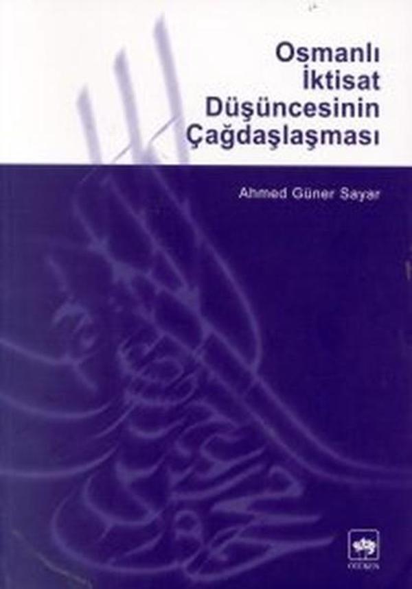 Osmanlı İktisat Düşüncesinin Çağdaşlaşması - Ötüken Neşriyat - Image 1