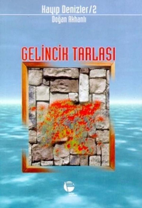 Gelincik Tarlası Kayıp Denizler 2 - Belge Yayınları - Image 1