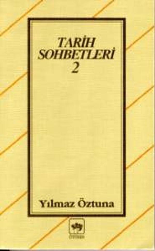 Tarih Sohbetleri 2 - Ötüken Neşriyat - Image 1