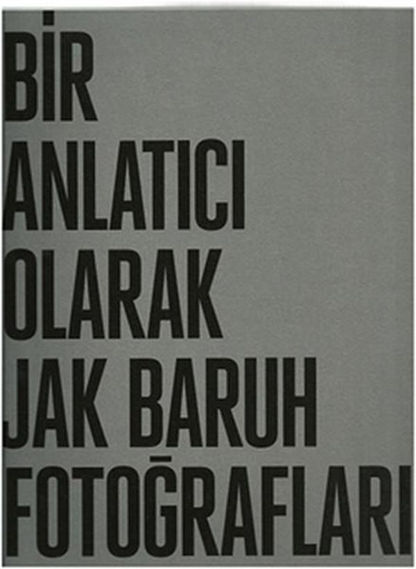 Bir Anlatıcı Olarak Jak Baruh Fotoğrafları - İlke Basın Yayın - Image 1