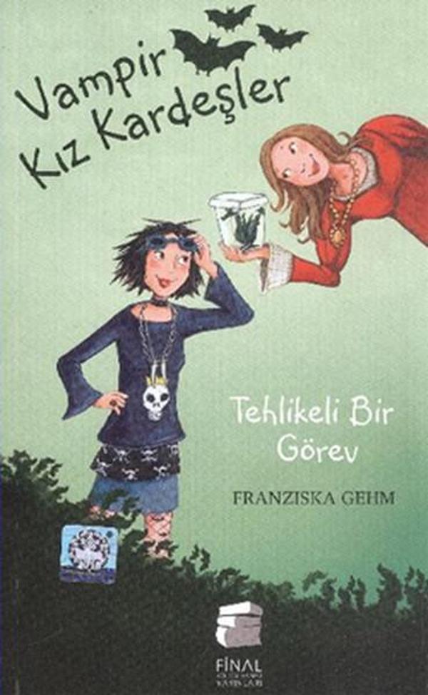 Vampir Kız Kardeşler: Tehlikeli Bir Görev - Final Kültür Sanat Yayınları - Image 1