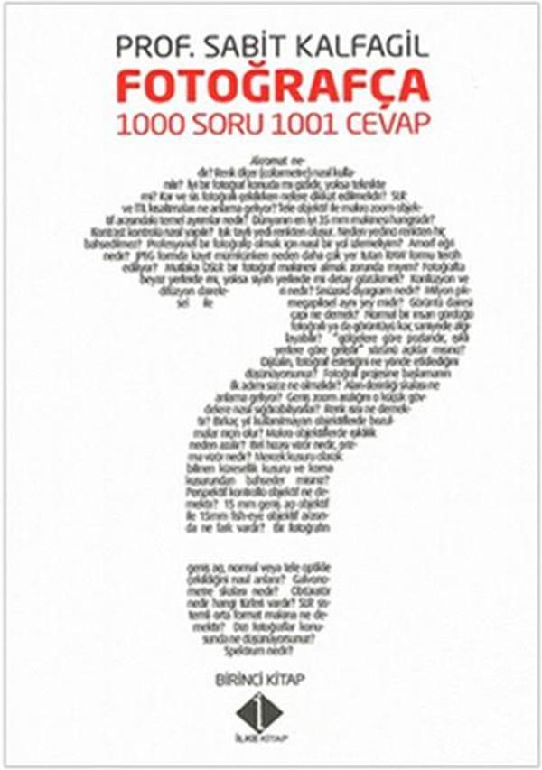 Fotoğrafça 1000 Soru 1001 Cevap - İlke Basın Yayın - Image 1